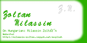 zoltan milassin business card